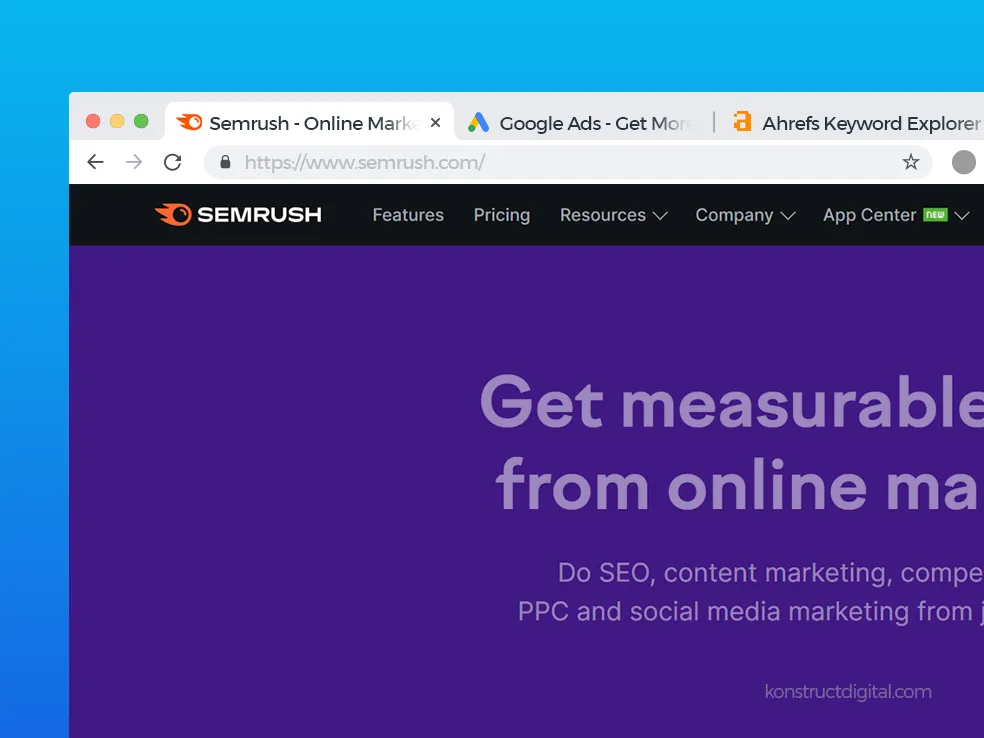 Three SEO tools, SEMrush, Ahrefs’ and Google, on browser tabs. 