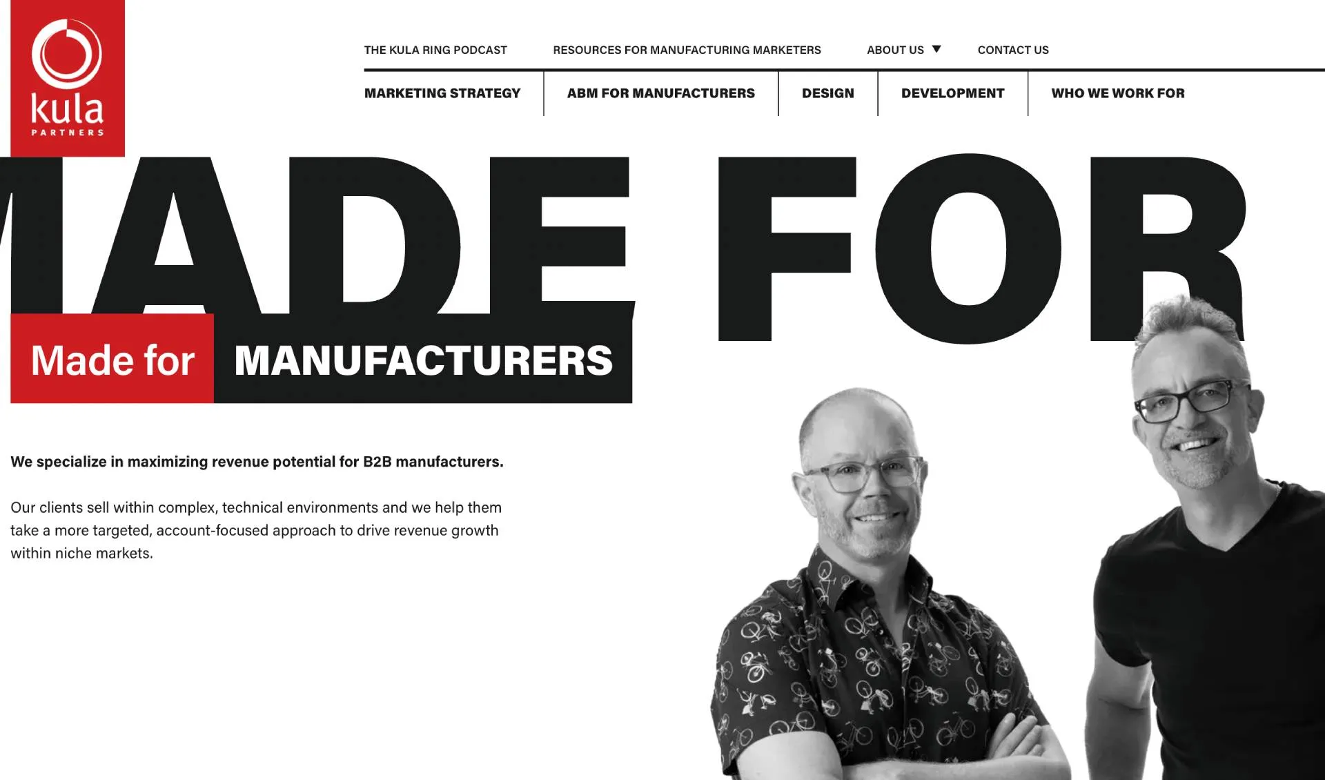 Kula Partners homepage with the bold text “Made for Manufacturers,” featuring co-founders Jeff White and Carman Pirie, and a message about maximizing revenue potential for B2B manufacturers in technical industries.