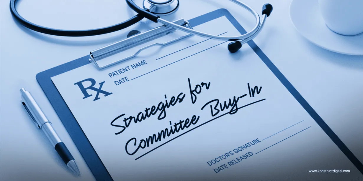 Doctor’s Rx clipboard prescribing “Strategies for Committee Buy-In” to the patient who is a medical equipment marketer