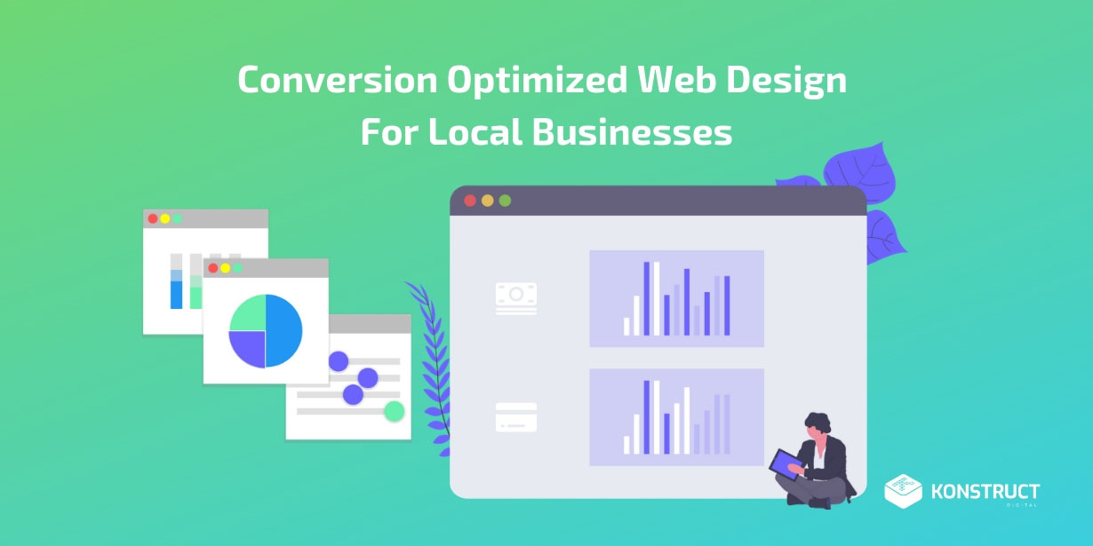 Conversion Optimized Web Design For Local Businesses