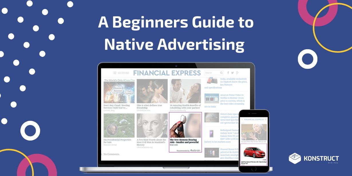 A Beginner’s Guide to Native Advertising