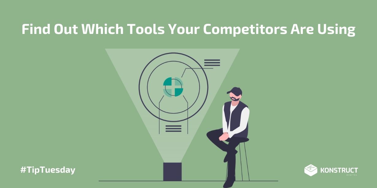 Find Out Which Tools Your Competitors Are Using