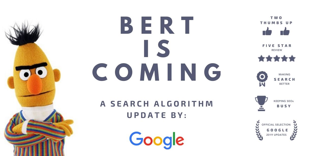 BERT is Coming