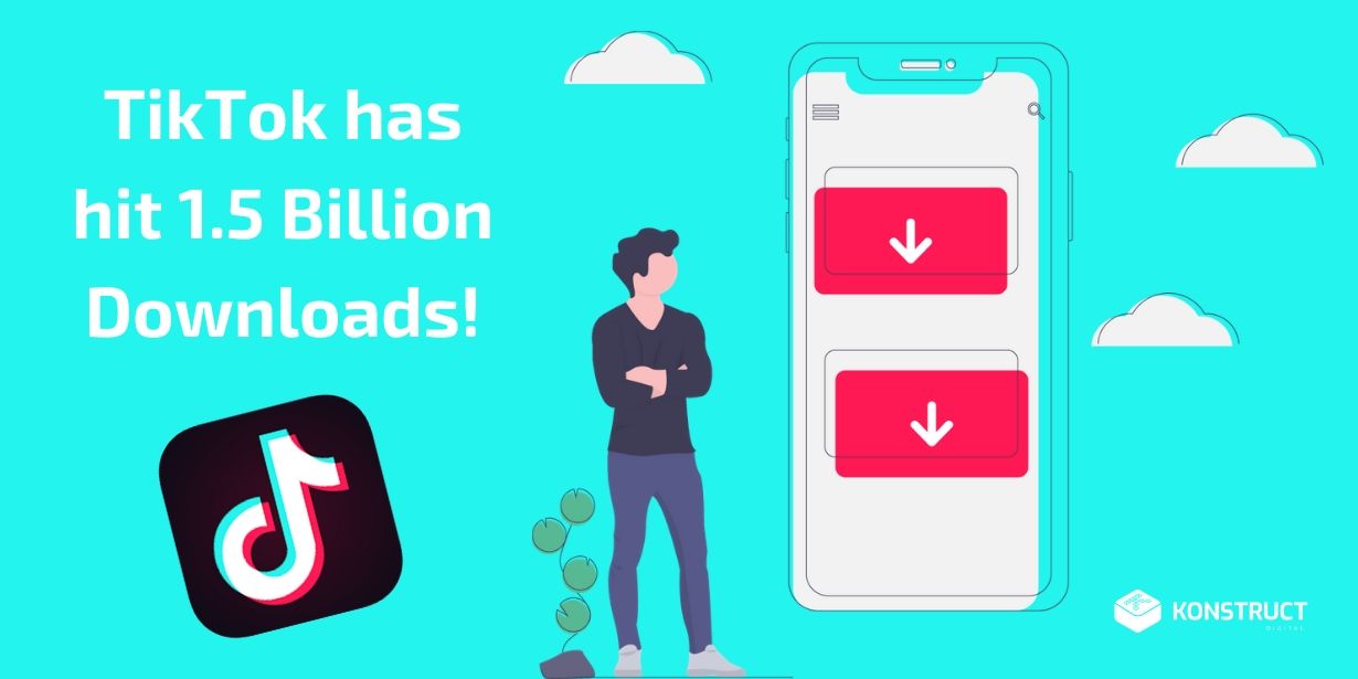 TikTok hits 1.5 Billion Downloads