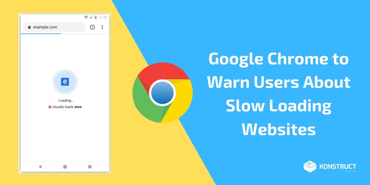 Chrome Warns Users About Slow Sites