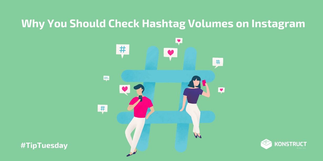 Why You Should Check Hashtag Volumes on Instagram