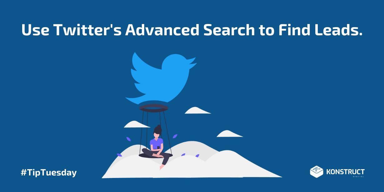 Use Twitter’s Advanced Search to Find Leads