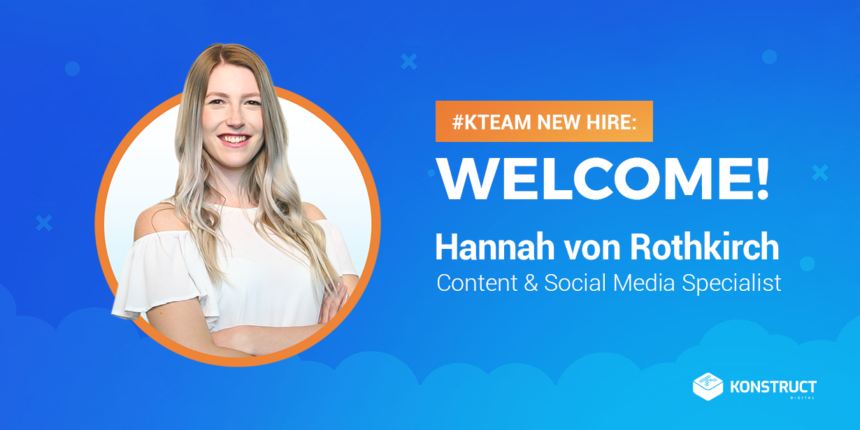 #Kteam new hire Hannah von Rothkirch content & social media specialist
