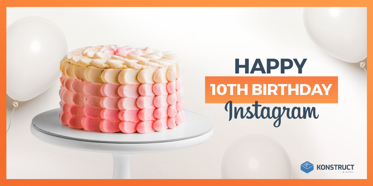 happy 10th birthday Instagram