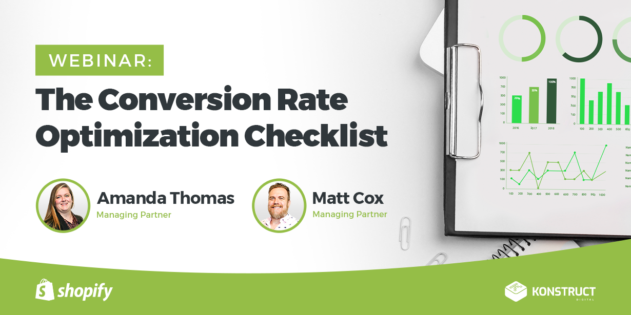 Webinar: The Conversion Rate Optimization Checklist with Amanda Thomas and Matt Cox