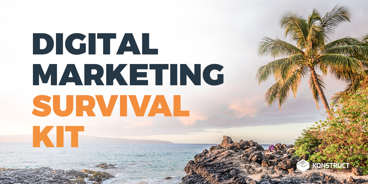 digital marketing survival kit