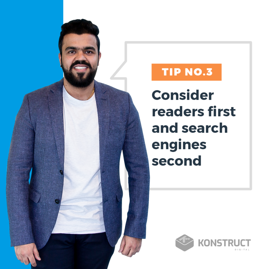 Tip No. 3: Consider readers first and search engines second