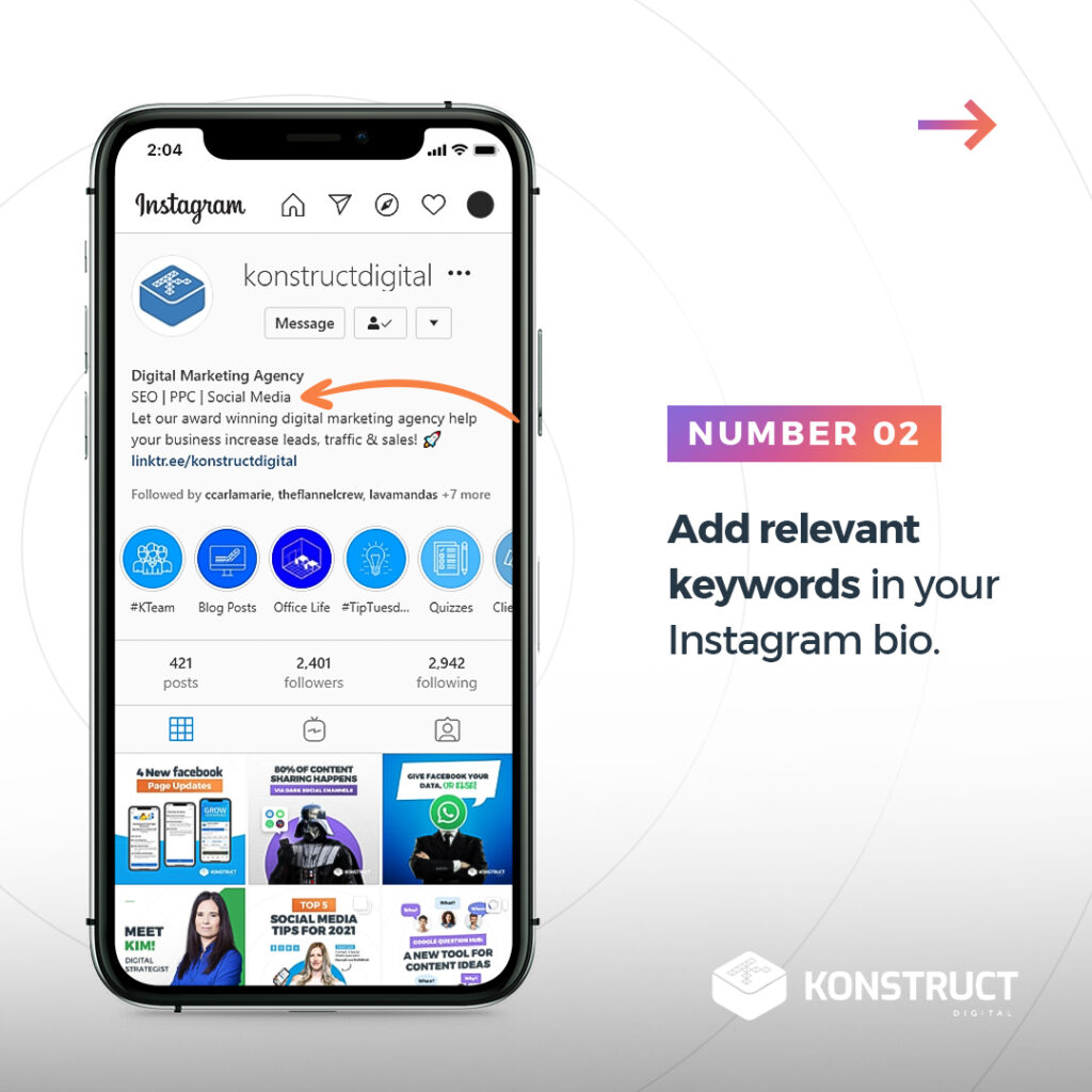 Number 2: Add relevant keywords in your Instagram bio