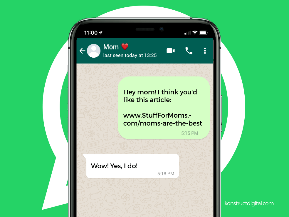A phone screen with two messages. The first says, "Hey mom! I think you'd like this article: www.StuffForMoms.com/moms-are-the-best." The second says, "Wow! Yes, I do!"