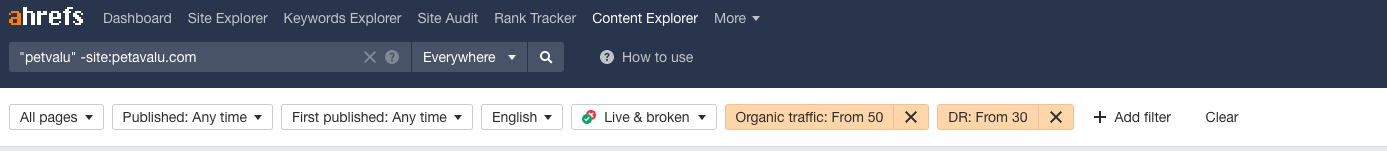 "organic traffic: from 50" and "DR:From 30" selected as filters in the Ahrefs content explorer tool