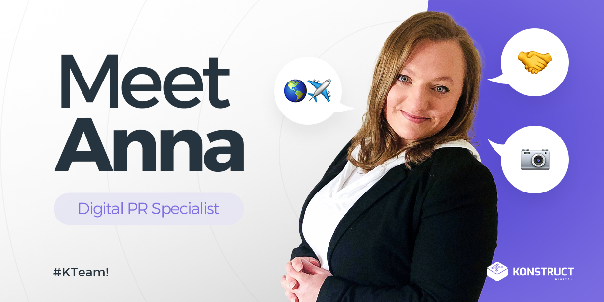 Meet Anna, Digital PR Specialist