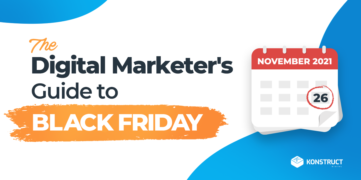 The Digital Marketer’s Guide to Black Friday