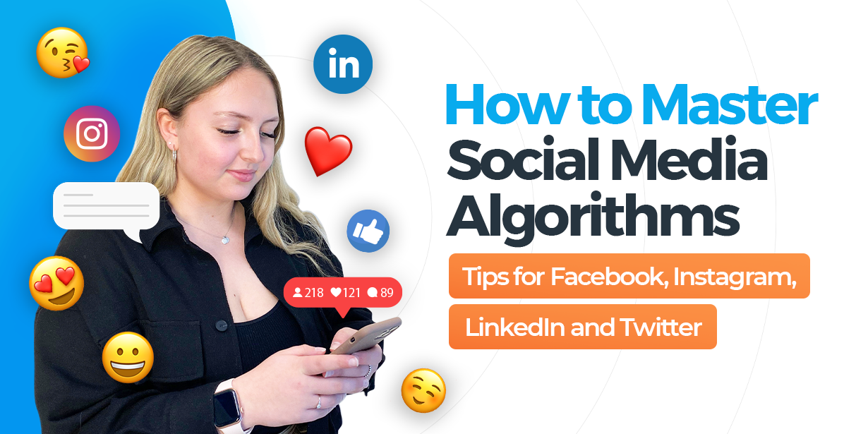 Become a Social Media Algorithm Master
