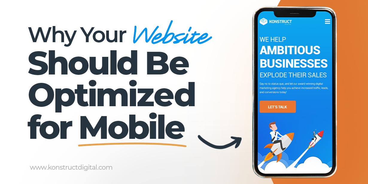 Why Your Website Should Be Optimized for Mobile