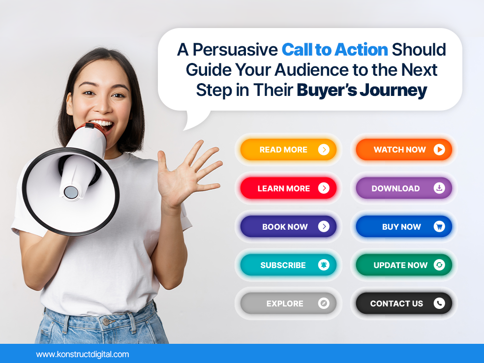 A woman holding a microphone with the following text in a speech bubble: "A persuasive call to action should guide your audience to the next step in their buyer's journey" 