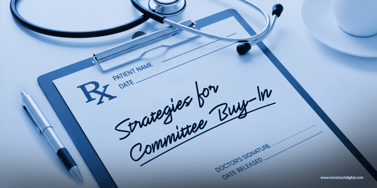 Doctor’s Rx clipboard prescribing “Strategies for Committee Buy-In” to the patient who is a medical equipment marketer